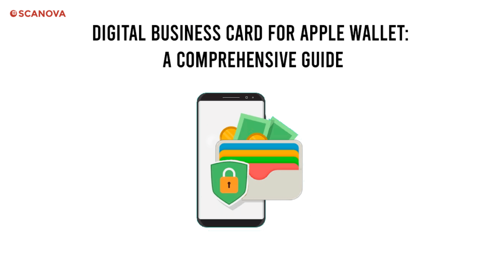 Digital Business Card for Apple Wallet A Comprehensive Guide