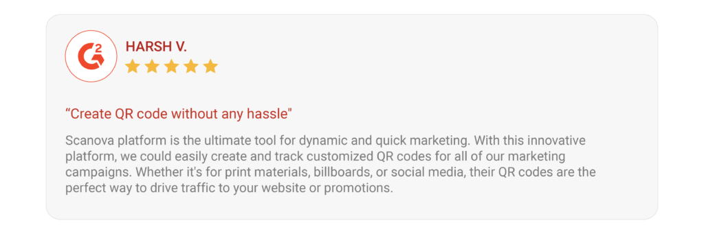 G2 review by Harsh V. stating that he considers Scanova the best tool for dynamic and quick marketing.